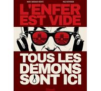 GLENAT L'enfer est vide, tous les démons sont ici