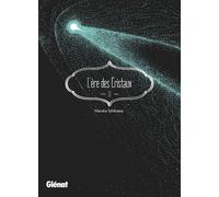 Glénat L'ère des cristaux tome 13
