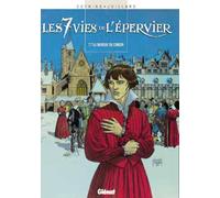 GLENAT les 7 vies de l'épervier tome 7 - la marque du condor
