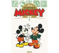 Glénat Les âges d'or de Mickey tome 1