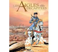 Glénat Les aigles décapitées tome 25