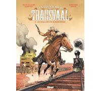 Glénat Les aventuriers du transvaal tome 3