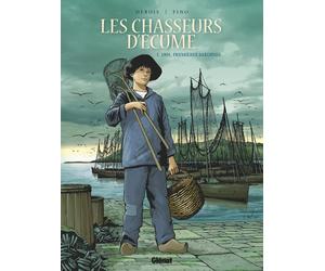 Glénat Les chasseurs d'écume tome 1