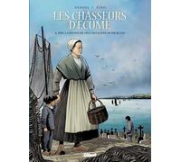 Glénat Les chasseurs d'écume tome 4