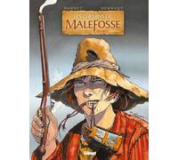 GLENAT Les chemins de Malefosse - intégrale tome 1