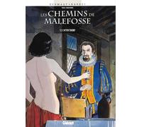GLENAT les chemins de malefosse tome 2 - l'attentement