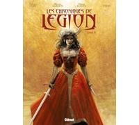 Glénat Les Chroniques De Légion Tome 2