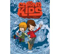 Glénat Les chronokids tome 1