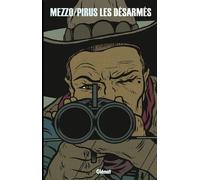 Glénat Les désarmés - intégrale