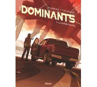 Glénat Les dominants tome 1