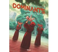 Glénat Les dominants tome 2