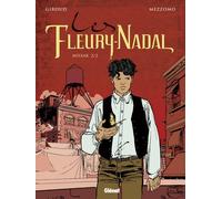 Glénat Les Fleury Nadal Tome 6 ; Missak Tome 2