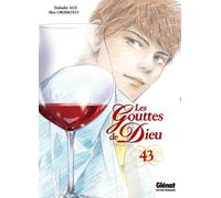 Glénat Les gouttes de dieu tome 43