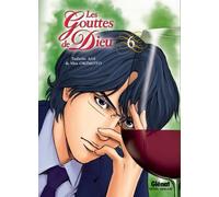 Glénat les gouttes de dieu tome 6