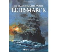 Glénat Les grandes batailles navales - Le bismarck