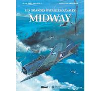 Glénat Les grandes batailles navales - Midway