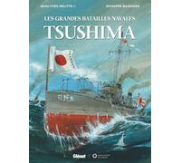 Glénat Les grandes batailles navales - Tsushima