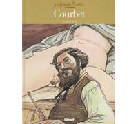 Glénat Les grands peintres - Gustave Courbet