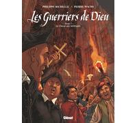 Glénat Les guerriers de dieu tome 1