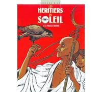 GLENAT les heritiers du soleil tome 6 - la princesse endormie