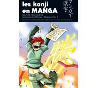 Les Kanji en manga - Tome 03: Les kanji en manga