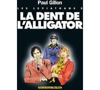 GLENAT les leviathans tome 2 - les léviathans ii la dent de l'alligator