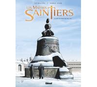 Glénat Les maîtres-saintiers tome 4