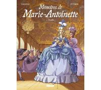 GLENAT Les mémoires de Marie-Antoinette tome 1