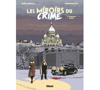 Glénat Les miroirs du crime tome 2