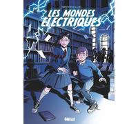 Glénat Les mondes éléctriques tome 1