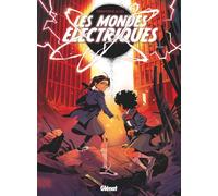 Glénat Les mondes éléctriques tome 2