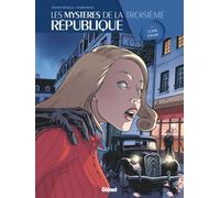 Glénat Les mystères de la troisième république tome 4