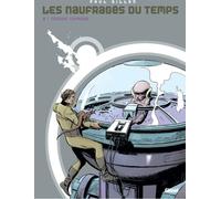 Glénat les naufragés du temps tome 5 - tendre chimère