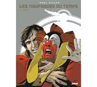 Glénat les naufragés du temps tome 9 - terra