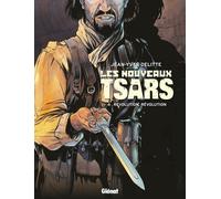 Glénat les nouveaux tsars tome 4 - révolution, révolution