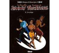 GLENAT les nouvelles aventures de jimmy tousseul tome 2 - le piège