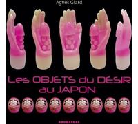 GLENAT les objets du désir au japon