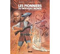 Glénat Les pionniers du nouveau monde tome 23 + ex-libris offert