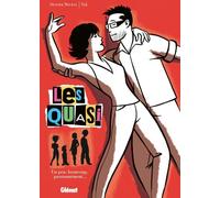 GLENAT les quasi Tome 1 ; un peu, beaucoup, passionnément