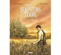 Glénat Les seigneurs de la terre tome 1