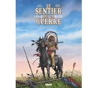 Glénat Les sentiers de la guerre tome 3
