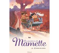 Glénat Les souvenirs de Mamette tome 2