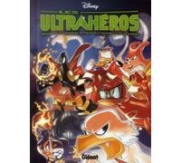 Glénat les ultrahéros - saison 1 tome 2
