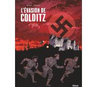 Glénat L'évasion de Colditz tome 1