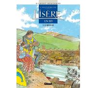 GLENAT l'histoire de l'isère en bd tome 2 - le moyen âge