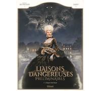 Glénat Liaisons dangereuses préliminaires tome 1
