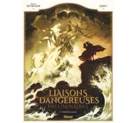Glénat Liaisons dangereuses - préliminaires tome 3