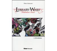 GLENAT Library wars - roman tome 4