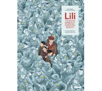 Glénat Lili, toujours debout, jusqu'au bout !