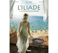 Glénat L'Iliade tome 1